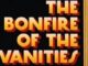 Bonfire of the Vanities